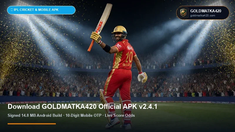 GOLDMATKA420 Official Android APK v3.6.5 Download & Installation